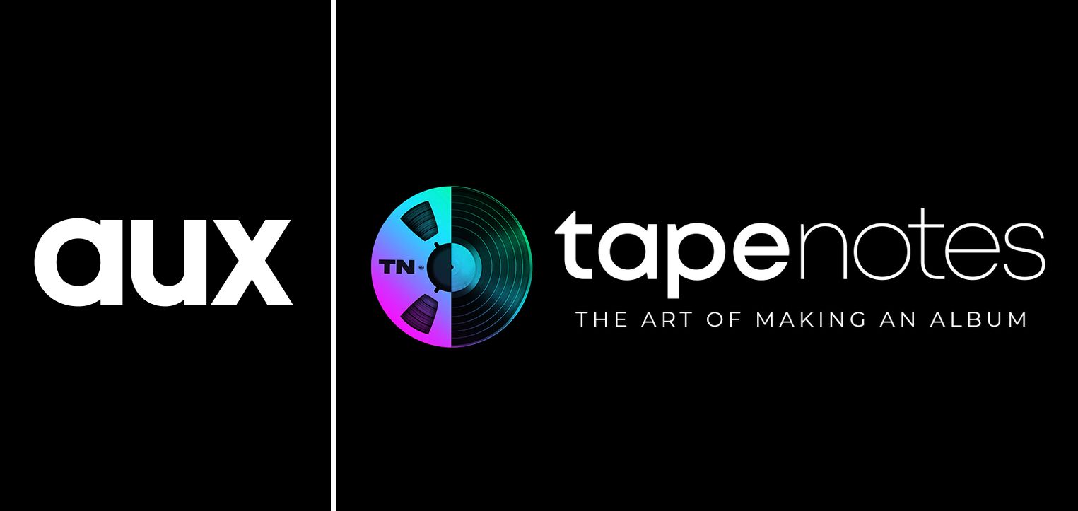 Aux collaboration with the Tape Notes podcast