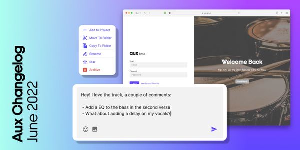 The Aux Changelog - Latest Features and Fixes as of 16 June 2022
